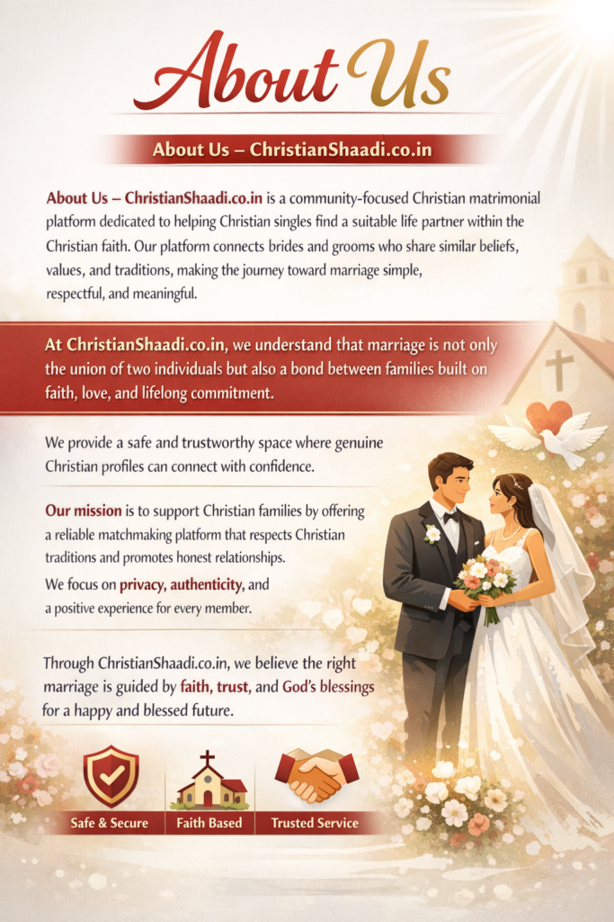 About Us - ChristianShaadi.co.in: A faith-based matrimonial platform
